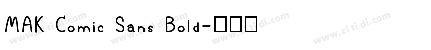MAK Comic Sans Bold字体转换